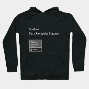 trust me i am a computer engineer Hoodie